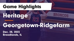Heritage  vs Georgetown-Ridgefarm Game Highlights - Dec. 28, 2023