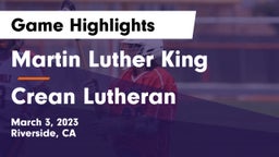 Martin Luther King  vs Crean Lutheran  Game Highlights - March 3, 2023