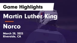 Martin Luther King  vs Norco  Game Highlights - March 28, 2023