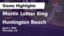 Martin Luther King  vs Huntington Beach  Game Highlights - April 4, 2023