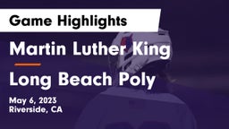 Martin Luther King  vs Long Beach Poly Game Highlights - May 6, 2023