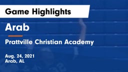 Arab  vs Prattville Christian Academy  Game Highlights - Aug. 24, 2021