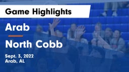 Arab  vs North Cobb  Game Highlights - Sept. 3, 2022