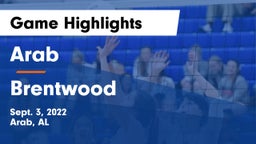 Arab  vs Brentwood  Game Highlights - Sept. 3, 2022