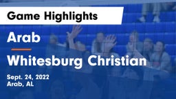 Arab  vs Whitesburg Christian Game Highlights - Sept. 24, 2022