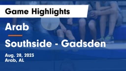 Arab  vs Southside  - Gadsden Game Highlights - Aug. 28, 2023