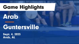 Arab  vs Guntersville  Game Highlights - Sept. 4, 2023