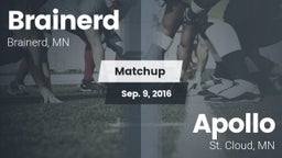 Matchup: Brainerd  vs. Apollo  2016