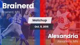 Matchup: Brainerd  vs. Alexandria  2016