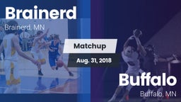 Matchup: Brainerd  vs. Buffalo  2018