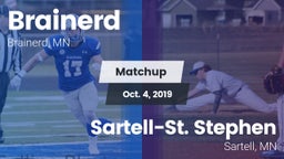 Matchup: Brainerd  vs. Sartell-St. Stephen  2019