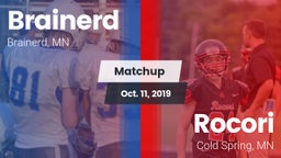 Matchup: Brainerd  vs. Rocori  2019