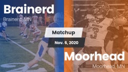 Matchup: Brainerd  vs. Moorhead  2020
