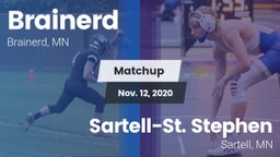 Matchup: Brainerd  vs. Sartell-St. Stephen  2020