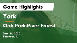 York  vs Oak Park-River Forest  Game Highlights - Jan. 11, 2020