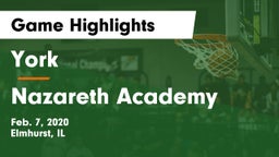 York  vs Nazareth Academy  Game Highlights - Feb. 7, 2020