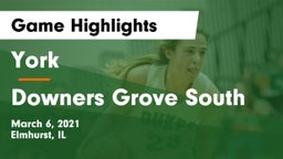 York  vs Downers Grove South  Game Highlights - March 6, 2021