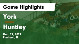York  vs Huntley  Game Highlights - Dec. 29, 2021