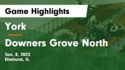 York  vs Downers Grove North Game Highlights - Jan. 8, 2022