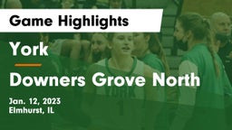 York  vs Downers Grove North  Game Highlights - Jan. 12, 2023