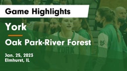York  vs Oak Park-River Forest  Game Highlights - Jan. 25, 2023