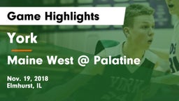 York  vs Maine West @ Palatine Game Highlights - Nov. 19, 2018