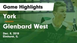 York  vs Glenbard West Game Highlights - Dec. 8, 2018