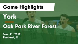 York  vs Oak Park River Forest Game Highlights - Jan. 11, 2019