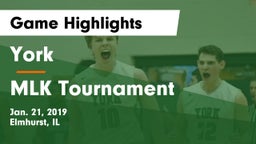 York  vs MLK Tournament Game Highlights - Jan. 21, 2019