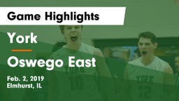York  vs Oswego East  Game Highlights - Feb. 2, 2019