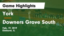 York  vs Downers Grove South  Game Highlights - Feb. 19, 2019