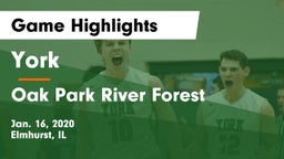York  vs Oak Park River Forest Game Highlights - Jan. 16, 2020