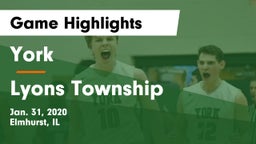 York  vs Lyons Township Game Highlights - Jan. 31, 2020