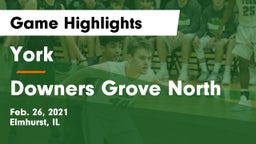York  vs Downers Grove North Game Highlights - Feb. 26, 2021