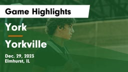 York  vs Yorkville  Game Highlights - Dec. 29, 2023