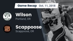 Recap: Wilson  vs. Scappoose  2018