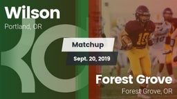 Matchup: Wilson  vs. Forest Grove  2019
