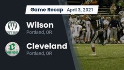 Recap: Wilson  vs. Cleveland  2021