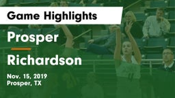 Prosper  vs Richardson  Game Highlights - Nov. 15, 2019