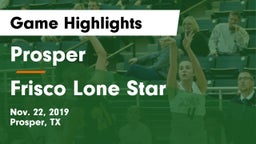 Prosper  vs Frisco Lone Star Game Highlights - Nov. 22, 2019