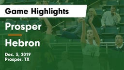 Prosper  vs Hebron  Game Highlights - Dec. 3, 2019