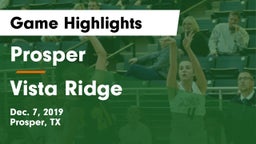 Prosper  vs Vista Ridge Game Highlights - Dec. 7, 2019