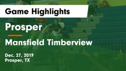 Prosper  vs Mansfield Timberview  Game Highlights - Dec. 27, 2019