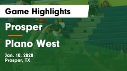 Prosper  vs Plano West  Game Highlights - Jan. 10, 2020