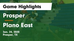 Prosper  vs Plano East  Game Highlights - Jan. 24, 2020