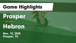 Prosper  vs Hebron  Game Highlights - Nov. 13, 2020