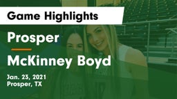 Prosper  vs McKinney Boyd  Game Highlights - Jan. 23, 2021