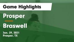 Prosper  vs Braswell Game Highlights - Jan. 29, 2021