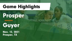 Prosper  vs Guyer  Game Highlights - Nov. 12, 2021