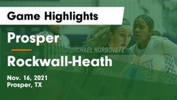 Prosper  vs Rockwall-Heath  Game Highlights - Nov. 16, 2021